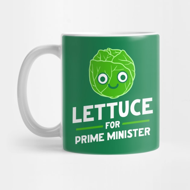 Lettuce Prime Minister UK by Hankasaurus